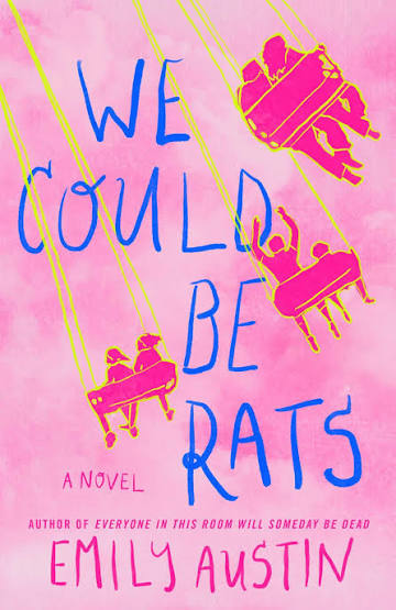 We Could Be Rats (Hardcover)(N)