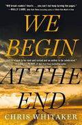 We Begin At The End (U)