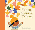 When Autumn Comes (N)