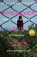 Wherever She Goes (U)