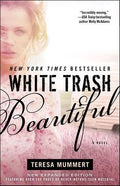 White Trash Beautiful (N)