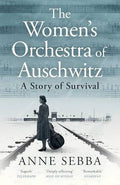 The Women's Orchestra Of Auschwitz (N)