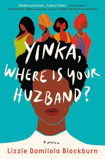 Yinka, Where Is Your Husband? (U)