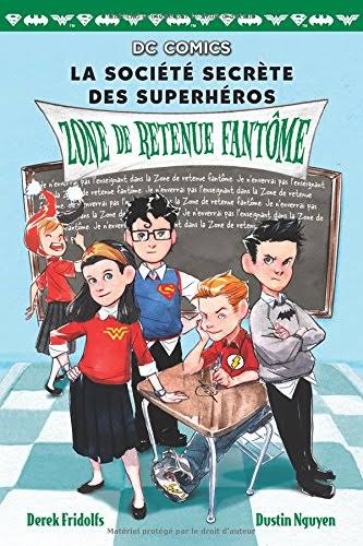 La Societe Secrete Des Superheroes (U)