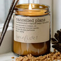 Cancelled Plans Candle