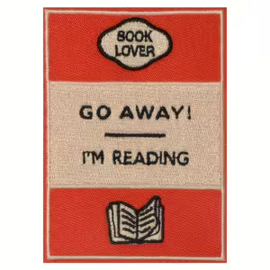 Go Away I'm Reading Patch