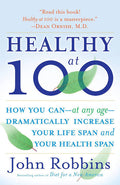 Healthy at 100 (U)