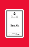 Poetry Prescriptions: First Aid (N)