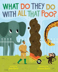 What Do They Do With All That Poo? (N)