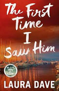 The First Time I Saw Him (U)