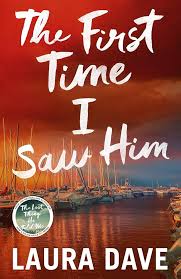 The First Time I Saw Him (U)