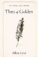 Theo Of Golden (N)