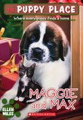 The Puppy Place - Maggie and Max (U)