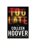 Too Late (U)