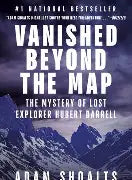 Vanished Beyond The Map (N)